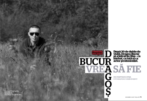 Esquire - Decembrie 2007 - Dragos Bucur